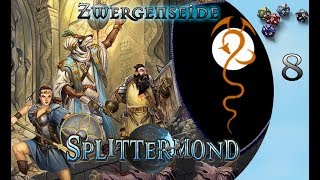 8 Splittermond Zwergenseide das war erst der Anfang [upl. by Eninnaj744]