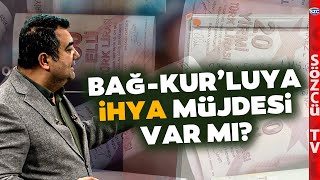 BağKurluya Erken Emeklilik Yolu İhya Affı Müjdesi mi Geliyor SGK Uzmanı Anlattı [upl. by Asilam]