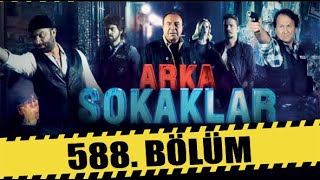 ARKA SOKAKLAR 588 BÖLÜM  FULL HD [upl. by Anen]