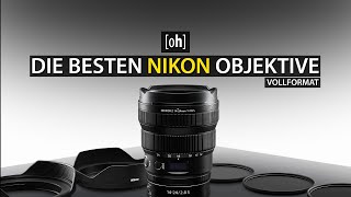 Die besten Objektive für Nikon Z Vollformat [upl. by Hannazus551]