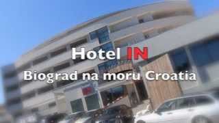 Hotel IN Biograd na moru Zadar [upl. by Orazio638]