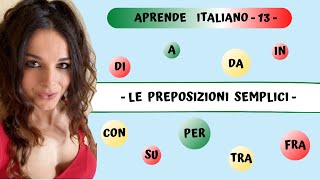 LAS PREPOSICIONES SIMPLES en italiano  Aprender Italiano Fácil y Rápido [upl. by Ritch]