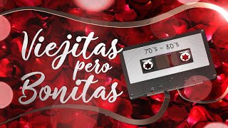 Viejitas pero Bonitas  70´s  80´s  Baladas Canciones de Amor de los 70 y 80 [upl. by Anoynek]