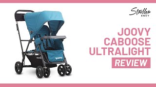 Stroller Envy Joovy Caboose Ultralight Review [upl. by Burkley927]