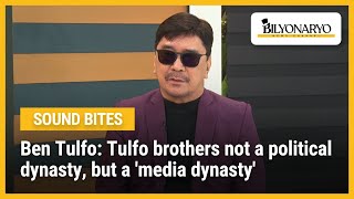 Ben Tulfo Tulfo brothers not a political dynasty but a media dynasty [upl. by Ellehctim]