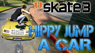 Skate 3  Part 6  HIPPY JUMP A CAR  BETTYS NEW FRIENDS [upl. by Cahilly]