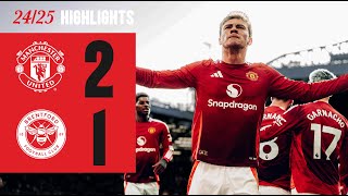 Hojlund amp Garnacho Complete COMEBACK  Man Utd 21 Brentford [upl. by Dagall]