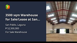 3500 sqm Warehouse for SaleLease at San Pablo Laguna [upl. by Rothenberg]