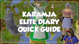 Karamja Elite Diary Quick Guide  Old School RunescapeOSRS [upl. by Markus992]