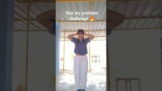 dance notmyproblem dance challenge funnydance crazy shorts 😜😜😜❤️❤️❤️🥰🥰🇮🇳🇮🇳🇮🇳🇮🇳🇮🇳🇮🇳trending [upl. by Corsetti892]