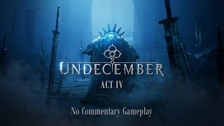 UNDECEMBER  Act 4  Advena  No Commentary Gameplay [upl. by Nolyat951]