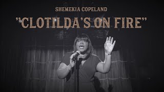 Shemekia Copeland  Clotildas On Fire [upl. by Flessel]