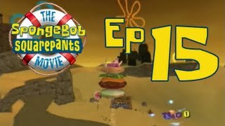 Lets Play The Spongebob Squarepants Movie ep 15 I feel so accomplished [upl. by Annaig894]