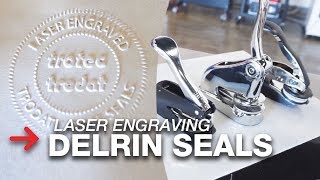 Creating a Seal  Laser Engraving Delrin Seals  Speedy 300 [upl. by Yhtur]