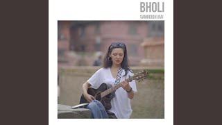 Bholi [upl. by Berkie]