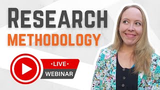 What Is Research Methodology Full StepByStep TutorialWebinar With Examples  FREE TEMPLATE [upl. by Levram73]