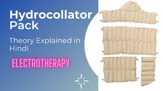 Hydrocollator pack ll Theory explained in hindi ll Electrotherapy [upl. by Nattirb]