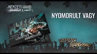 Nemzeti Hang  Nyomorult vagy [upl. by Oilut48]