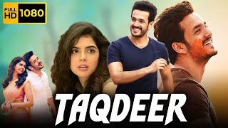 Taqdeer Full Movie In Hindi Dubbed  Akhil Akkineni Kalyani Priyadarshan  1080p HD Facts amp Review [upl. by Haukom]