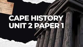 CAPE History Unit 2 Paper 1 2020 [upl. by Htabazile]