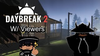 Daybreak 2 and Other Roblox Games [upl. by Australia627]