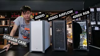 CORSAIR CASE รุ่นใหม่ 4000D  4000D AIRFLOW  4000X RGB [upl. by Haduj]