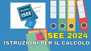 ISEE 2024 ISTRUZIONI PER IL CALCOLO isee2024 inps [upl. by Seugram]