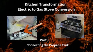 Kitchen Transformation Electric to Gas Stove Conversion Part 5 [upl. by Nerrag]