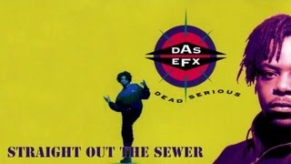 Das EFX  Straight Out the Sewer [upl. by Remos761]