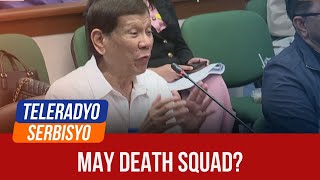 Duterte admits having death squad  Teleradyo Serbisyo 29 October 2024 [upl. by Ramsey]