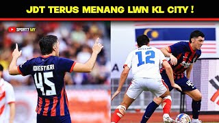 JDT Pesta Gol Berdepan Kuala Lumpur City FC di Liga Super Malaysia 2024 [upl. by Arval]