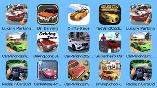 Luxury Parking Dr Driving Drifty Race Taxi Sim 2022 Car Parking Pro Driving School Super Car [upl. by Tterrag148]