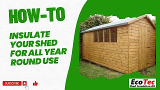 How to insulate your Garden Shed in 30 minutes with the EcoTec Reflective Insulation [upl. by Bass883]