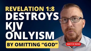 Revelation 18 Destroys KJV Onlyism by omitting God from the text [upl. by Ahsilav343]