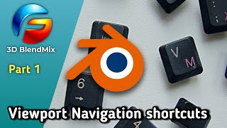 Master Blender Viewport Navigation with THESE shortcuts part 1 [upl. by Ellednek]