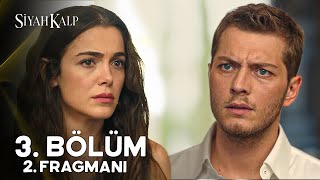 Siyah Kalp 3 Bölüm 2 Fragmanı  quotSen Aslında Kimsin Melekquot [upl. by Nesyla341]