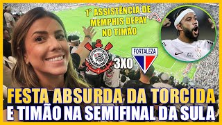 FESTA SURREAL DA TORCIDA FIEL E TIMÃO CLASSIFICADO PARA SEMIFINAL DA SULA Corinthians 3x0 Fortaleza [upl. by Quiteria930]