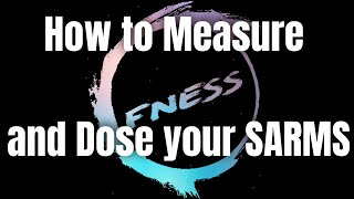 How To Dose amp Measure Liquid Sarms calculator link in description [upl. by Bowen552]