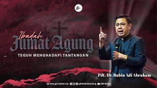 Ibadah Jumat Agung  Pdt Dr Rubin Adi Abraham  29 Maret 2024 [upl. by Erdei]