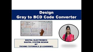 Unit 2 L 23  Gray to BCD code Converter  Gray Code to BCD Converter  Gray to BCD [upl. by Fahey324]