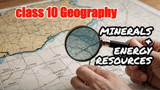 Class 10 Geography Chapter 5 Minerals amp Energy Resources  Explained in 5 Minutes [upl. by Adnilreb]