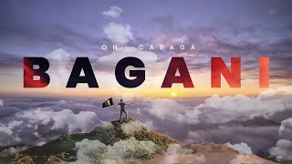 Oh Caraga  Bagani Official Lyric Video [upl. by Moriah]