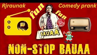 🙏 Non Stop Bauaa Comedy 2024  Bauaa And Nand Kishore Bairagi  Bauaa Ki Comedy  🙏 [upl. by Dicky]