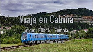 Viaje en Cabina  BilbaoZumaia  EuskoTren [upl. by Aihsekan291]