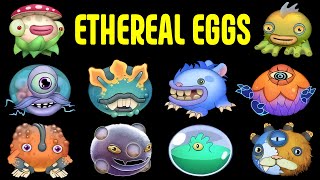 All Ethereal Monsters Eggs by Fanmade Martoeeee  My Singing Monsters [upl. by Chirlin]