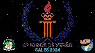 9º JOGOS DE VERÃO  SALES 2024 [upl. by Acinorav]