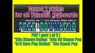 Yamaha Styles Free Download Genos 2 POP for all keyboards converted [upl. by Air]