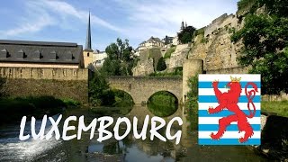 Luxembourg City tourism in GrandDuchy of Luxembourg  Ville de Luxembourg tourisme vidéo Luxemburg [upl. by Soisinoid]