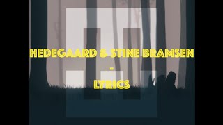 Hedegaard amp Stine Bramsen  Keep Dreaming Lyrics [upl. by Nickola264]