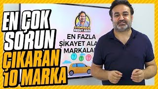 quotEn Çok Sorun Çıkaranquot 10 Otomobil Markası [upl. by Maryanna]